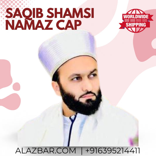 Islamic Scholar Saqib Shamsi Famous Namaz Cap – Premium Quality in Every Size Al-Azbar