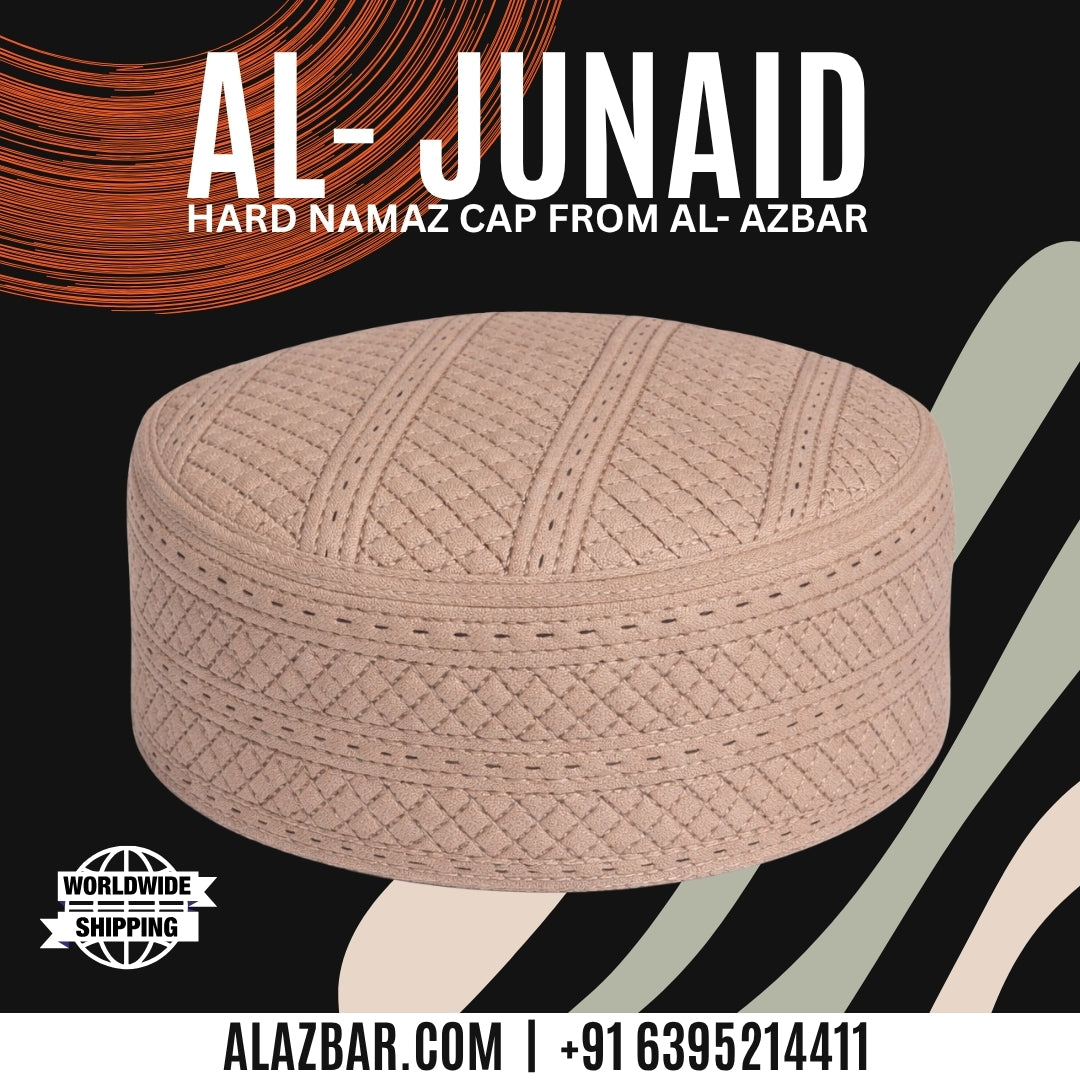 AL-JUNAID Muslim Prayer Cap (54/21) by AL-AZBAR | Limited Edition Nama ...