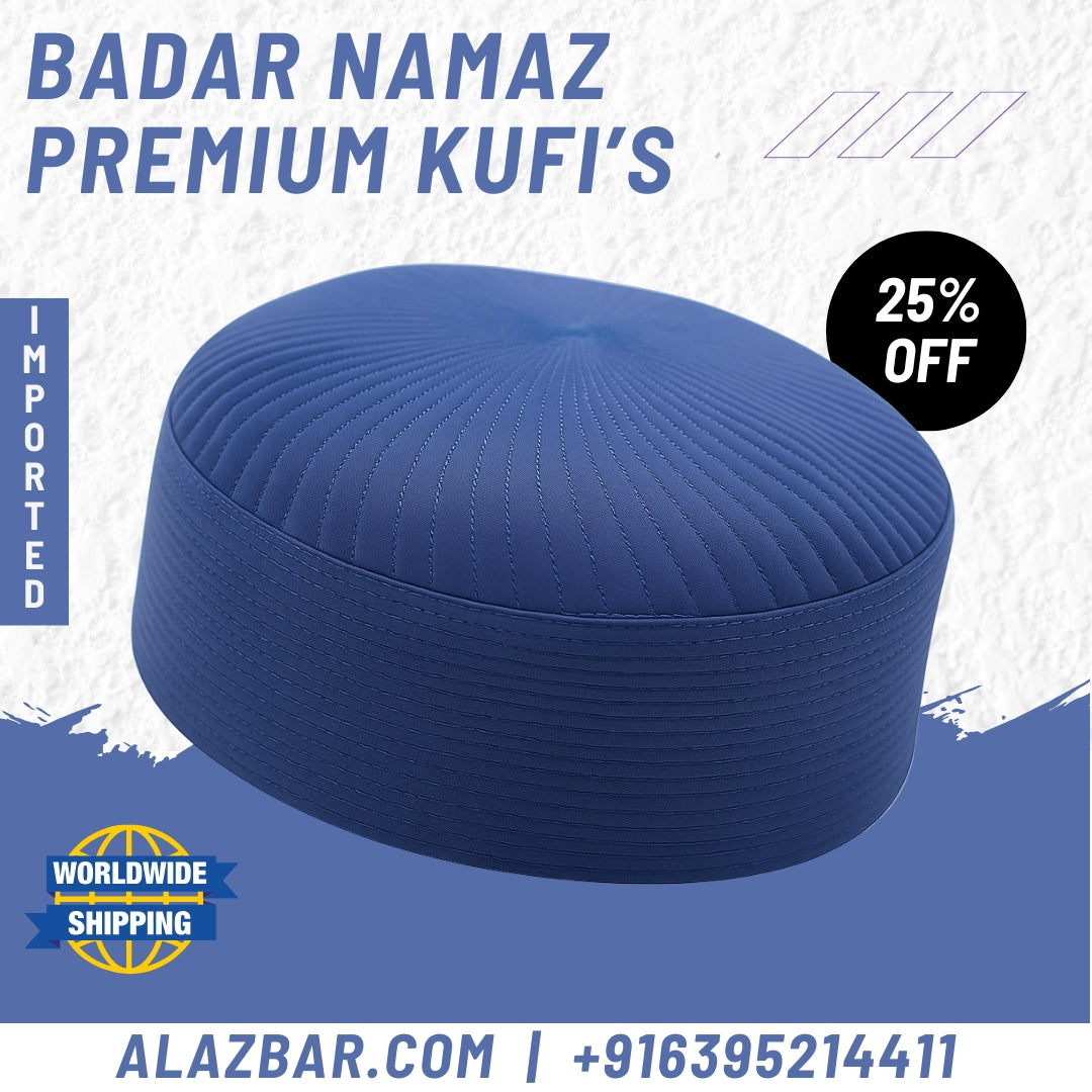 Badar Muslim Namaz Cap In BLUE colour, Premium Kufi Hard Cap, Imported Cap's (topi) by AL-AZBAR