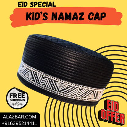 Eid Special Kids Namaz Cap (3–8 Years) – Premium Black Prayer Cap  Made in Bangladesh  AL-AZBAR