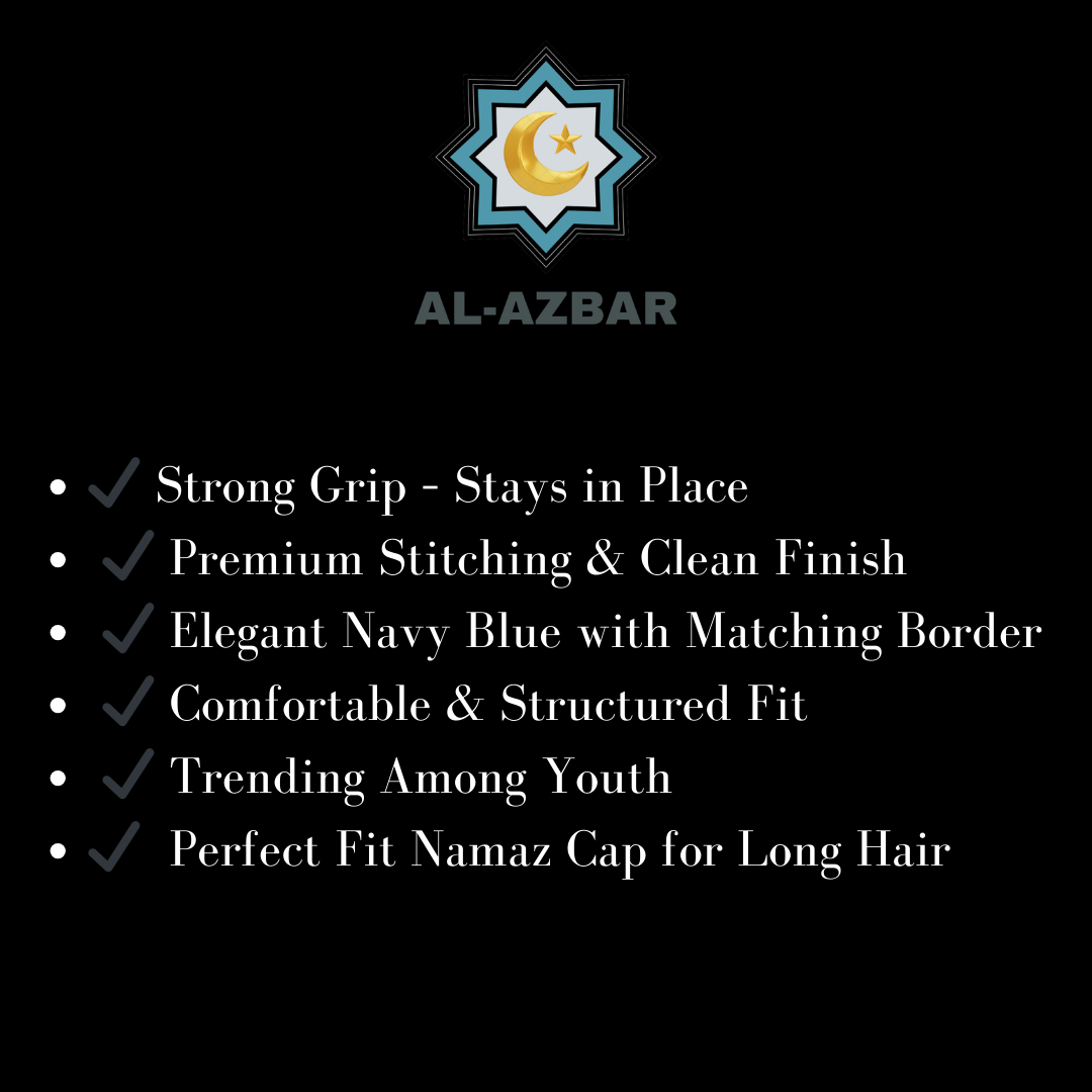 Damishq Cap Navy Blue with Matching Border – Premium Perfect Fit Namaz Cap | AL-AZBAR